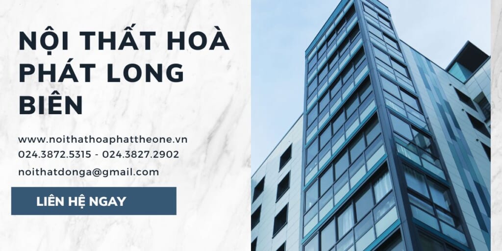Nội thất Hoà Phát Long Biên
